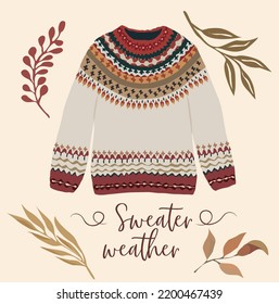 Sweater weather - colored trendy vector illustration in Autumn mood. Hand drawn  various fall leaves and knitted scandinavian sweater. Flat design. Greeting card, poster, banner, social media icon. 