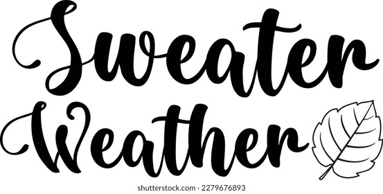 Sweater Weather print ready file