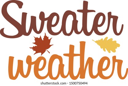 Sweater Weather Vector Illustration Autumn Leaf