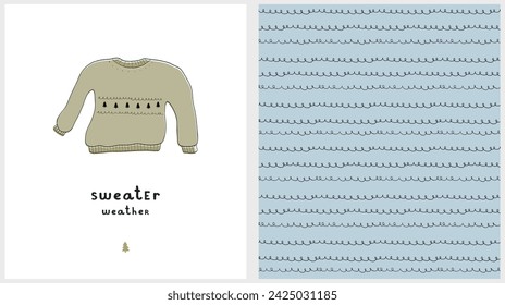 Sweater Weather. Winter Holidays Vector Illustration and Seamless Pattern. Hand Drawn Ungly Green Sweater Isolated on a White Background. Irregular Geometric Pattern with White Looped Lines on a Blue.