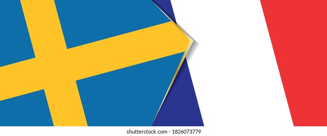 Sweden and France flags, two vector flags symbol of relationship or confrontation.