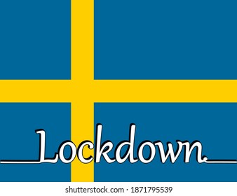 Schweden reagiert nicht mehr auf die Verhinderung der Ausbreitung oder des Ausbruchs von Coronavirus. Vektorgrafik. Kontinuierliche Zeichnung einer Linie - Schriftzug Lockdown auf der schwedischen Flagge.