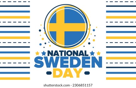 Sweden National Day. Celebrated annually on June 6 in Sweden. Happy national holiday of freedom. Swedish flag. Northern Scandinavian country. Patriotic poster design. Vector illustration