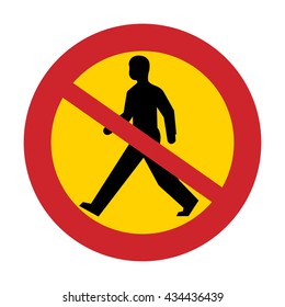 11,569 No pedestrians sign Images, Stock Photos & Vectors | Shutterstock