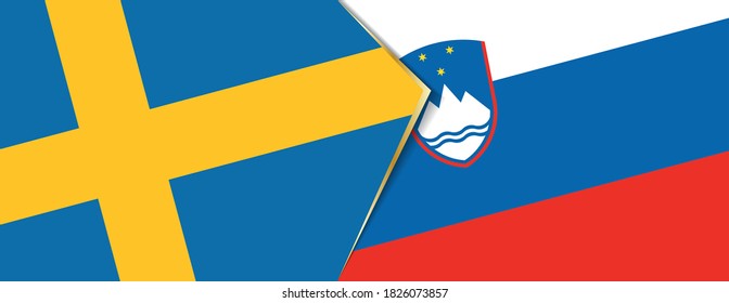 Sweden and Slovenia flags, two vector flags symbol of relationship or confrontation.