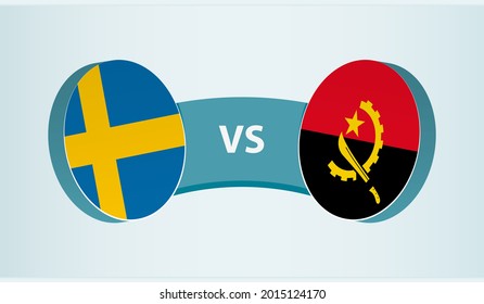 Sweden versus Angola, team sports competition concept. Round flag of countries.