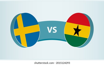 Sweden versus Ghana, team sports competition concept. Round flag of countries.