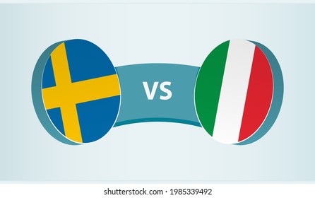 Sweden versus Italy, team sports competition concept. Round flag of countries.