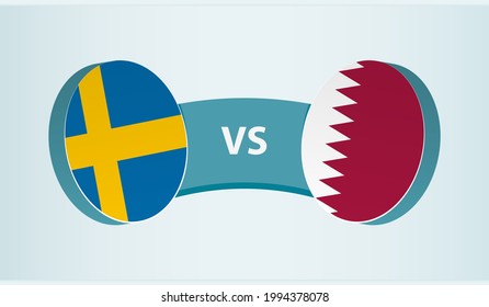 Sweden versus Qatar, team sports competition concept. Round flag of countries.
