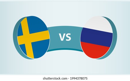 Sweden versus Russia, team sports competition concept. Round flag of countries.