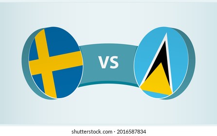 Sweden Versus Saint Lucia, Team Sports Competition Concept. Round Flag Of Countries.