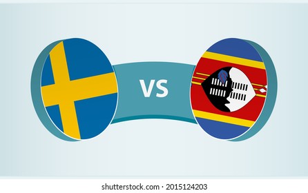 Sweden versus Swaziland, team sports competition concept. Round flag of countries.