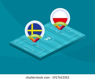 Sweden vs Poland euro 2020 match. Football 2020 championship match versus teams intro sport background, championship competition final poster, flat style vector illustration.