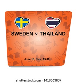 Sweden vs Thailand, Women world football match 2019 with orange background, French pattern with modern and traditional elements, Vector illustration