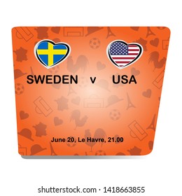 Sweden vs USA, Women world football match 2019 with orange background, French pattern with modern and traditional elements, Vector illustration