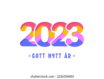 Swedish lettering Gott Nytt År. Happy New Year 2023. Vector illustration