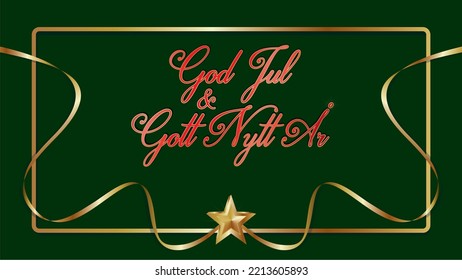 Swedish(Sweden) text for Merry Christmas and Happy New year, God Jul och Gott Nytt år. Dimension 16:9. Vector illustration.