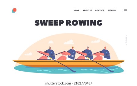 Sweep Rowing Landing Page Template. Four Athletes Swim On Boat. , People Enjoy Active Water Sports Game, Extreme Competition, Men Team Rafting, Kayaking, Canoeing in River. Cartoon Vector Illustration