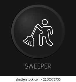 sweeper minimal vector line icon on 3D button isolated on black background. Premium Vector.
