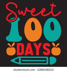 Sweet 100 Days T-shirt Design Vector File