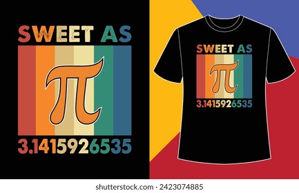 Dulce como plantilla de impresión de diseño de camiseta de 3.14 pi día