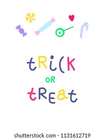 Sweet baby card with Halloween with sweets. Trick or Tteat - handwritten inscription.