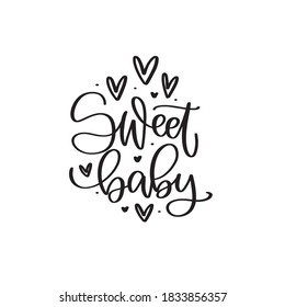 Sweet baby handwritten modern calligraphy girl nursery quote. Daughter and parent love greeting card vector design with hearts and tiny spots.