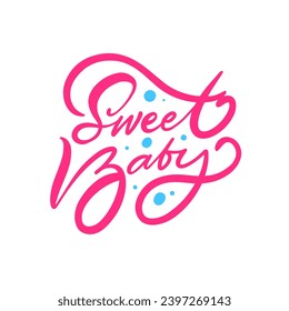 Sweet Baby pink color phrase. Kids colorful lettering text. Vector art sign isolated on white background.