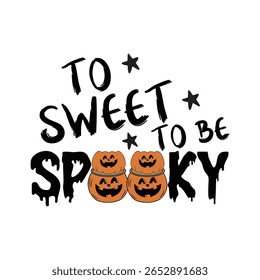 A Doce Para Ser Assustador-Halloween t-shirt design