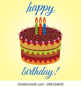 Sweet birthday cake with three burning candles. Colorful holiday dessert. Vector celebration background.