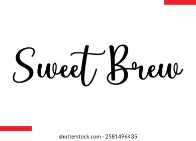 Sweet Brew Saying typographic Coffee Text