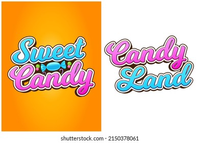 Sweet Candy Land text - Pink  Blue colorful text style Vector