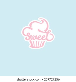 Sweet. Candy Shop Sticker with Cupcake Silhouette. Vintage Illustration. Calligraphy