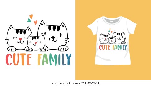 Sweet cat family designed on t-shirt for kids. Vector illustration, For fashion graphics, t shirt prints, posters etc.