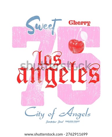 Sweet Cherry With 75 Number In College Font. Los angels City of Angels. Summer Fruit Print T-shirt Design. Girl's and Women's fashion Graphic. Vintage Retro Artwork 