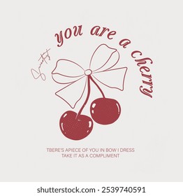 Obra de arte de cereza dulce. eres una cereza. Estampado de cereza. Diseño de impresión de club de frutas de Naturaleza. Obra de arte de comida orgánica para camiseta. Diseño de camiseta vintage de frutas. Disfruta de las pequeñas cosas.