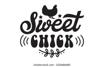 Sweet chick svg, Easter svg, Happy Easter svg design, Easter Cut File, Hoppy t shirt, Bunny and spring svg, Egg for Kids, Cut File Cricut