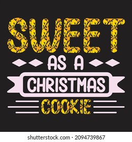 Sweet as a Christmas cookie
