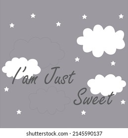 Sweet Cloud Concept Cartoon Doodle Vector Slogan Tshirt Print Design