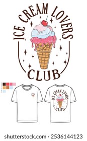 Sweet club. Retro ice cream hand drawn vector art, Enjoy summer with sweet. Cherry ice cream design. Fresh ice cream graphic print design for t shirt, apparel, posters, background and others.