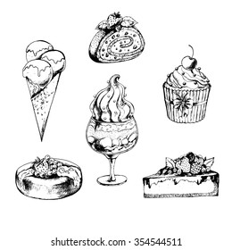 Sweet collection with desserts: ice cream, cup cake, cake, sweet roll, dessert in glass. Hand drawn vector illustration in vintage style.