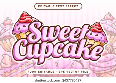 sweet cupcake 3d text effect and editable text effect with cake illustration	
