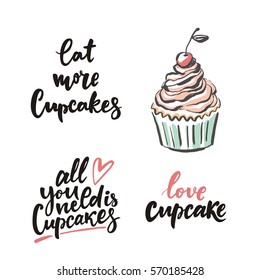 Sweet Cupcake print. Lettering. All you need is cupcakes