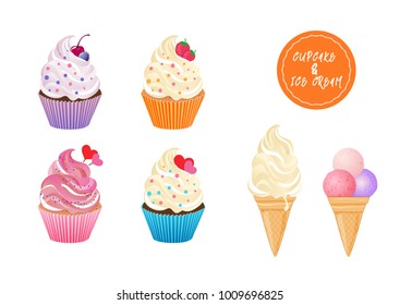 Sweet cupcakes and ice cream vector set on white background for greeting cards and banners.