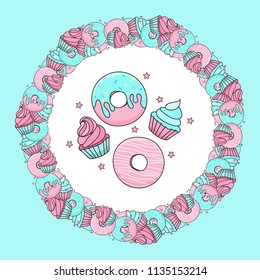 Sweet delicious desserts. Frame of blue and pink donuts, cupcakes, confetti. Vector illustration. Making a sweet menu, corporate identity, business card, packing paper.