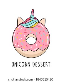 Sweet donut and unicorn horn print design with slogan. Vector illustration design for fashion fabrics, textile graphics, prints.