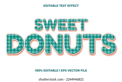 Sweet donuts editable text effect, lettering typography font style, colorful 3d text for tittle