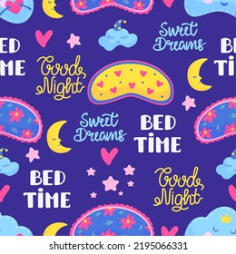 Sweet dream seamless pattern. Artwork tired baby sleep suit print, masks and good night phrases. Girly pajama party neoteric vector background