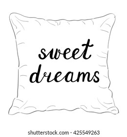 Sweet dreams. Brush hand lettering. Handwritten words on a sample throw pillow. Great for pillow cases, posters, photo overlays, home decor and more.