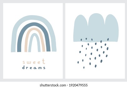 Sweet Dreams. Cute Nursery Vector Illustrations Set with Hand Drawn Rainbow and Fluffy Cloud. Blue Rainy Cloud Isoalted od a White Background.Funny Scandinavian Style Prints ideal for Kids Room Decor.